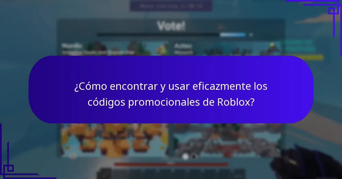 ¿Cómo encontrar y usar eficazmente los códigos promocionales de Roblox?