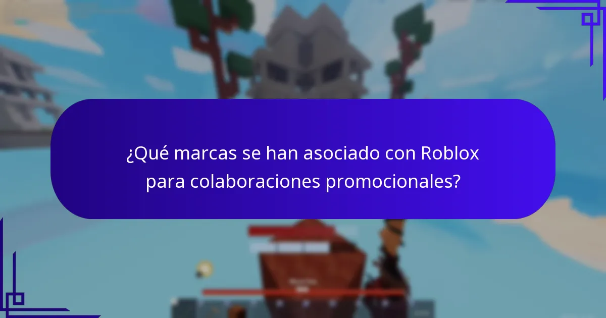 ¿Qué marcas se han asociado con Roblox para colaboraciones promocionales?
