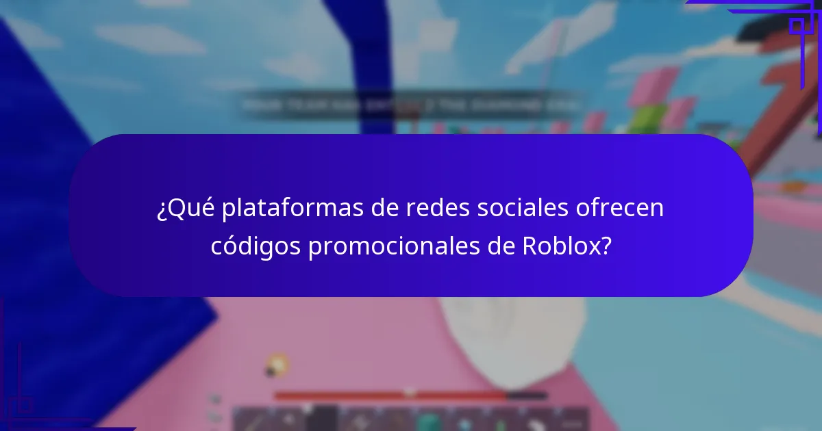¿Qué plataformas de redes sociales ofrecen códigos promocionales de Roblox?