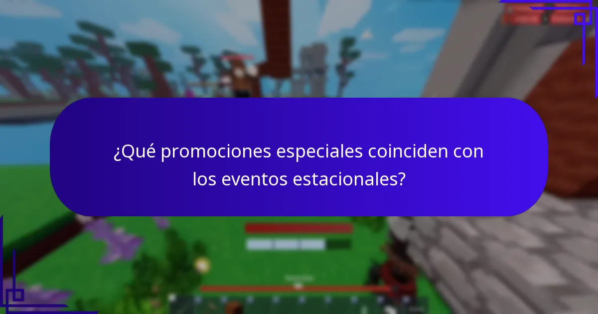 ¿Qué promociones especiales coinciden con los eventos estacionales?