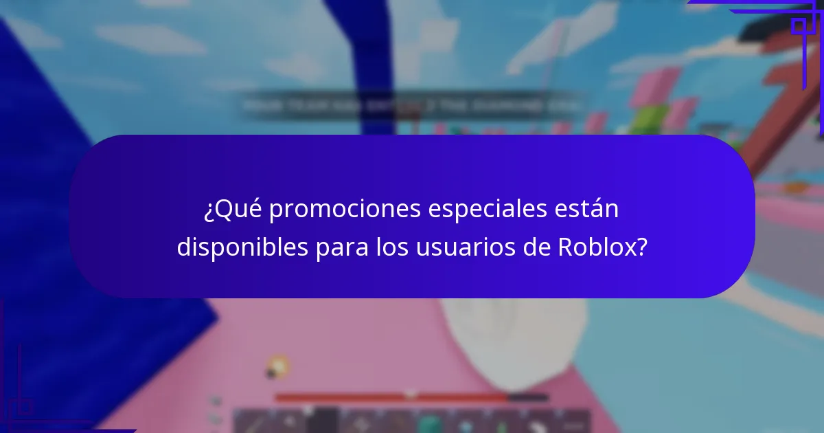 ¿Qué promociones especiales están disponibles para los usuarios de Roblox?