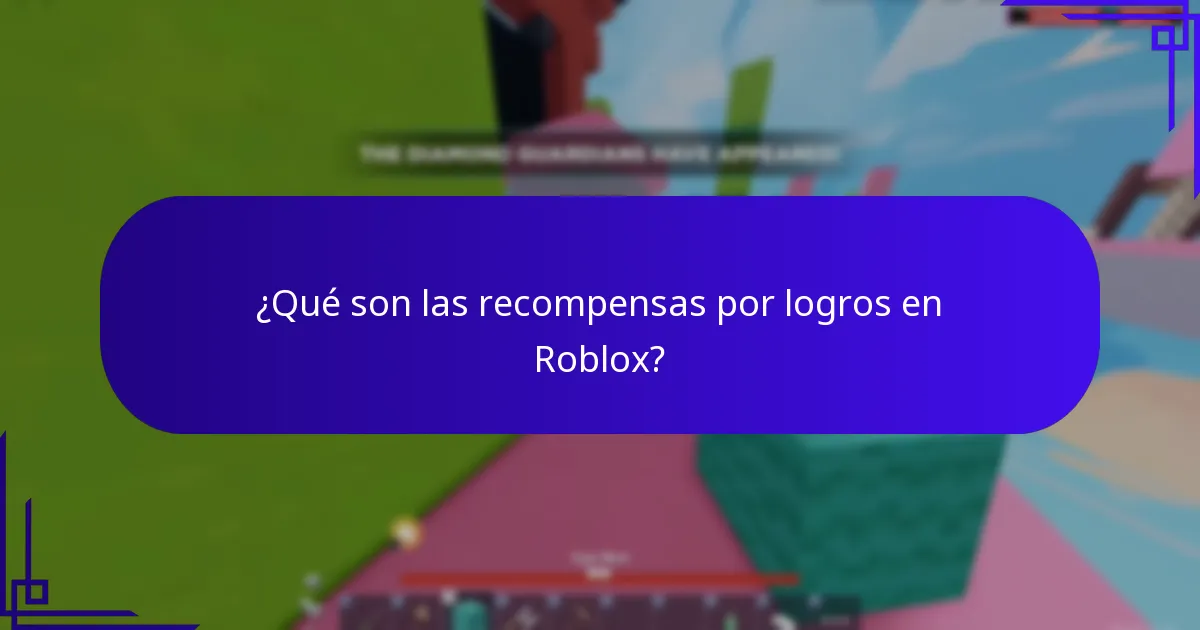 ¿Qué son las recompensas por logros en Roblox?